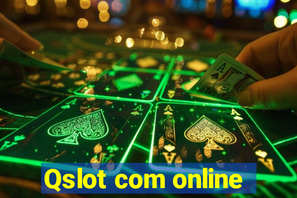 Qslot com online